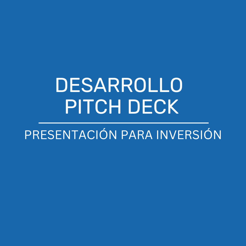 Desarrollo Pitch Deck – Inversión_1